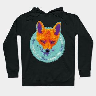 For Fox Sake! Hoodie